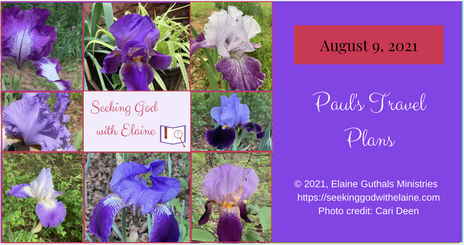 Paul’s Travel Plans Seeking God with Elaine