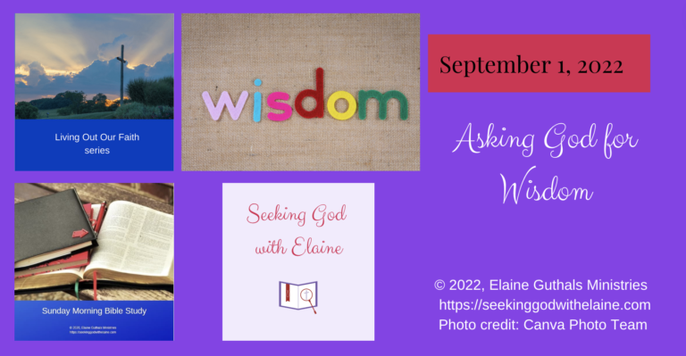 asking-god-for-wisdom-seeking-god-with-elaine