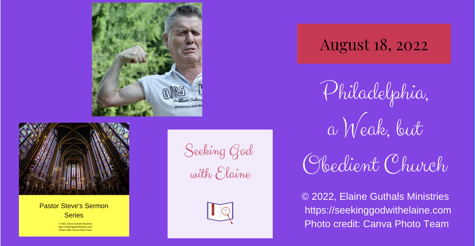 Philadelphia, a Weak, but Obedient Church - Seeking God with Elaine