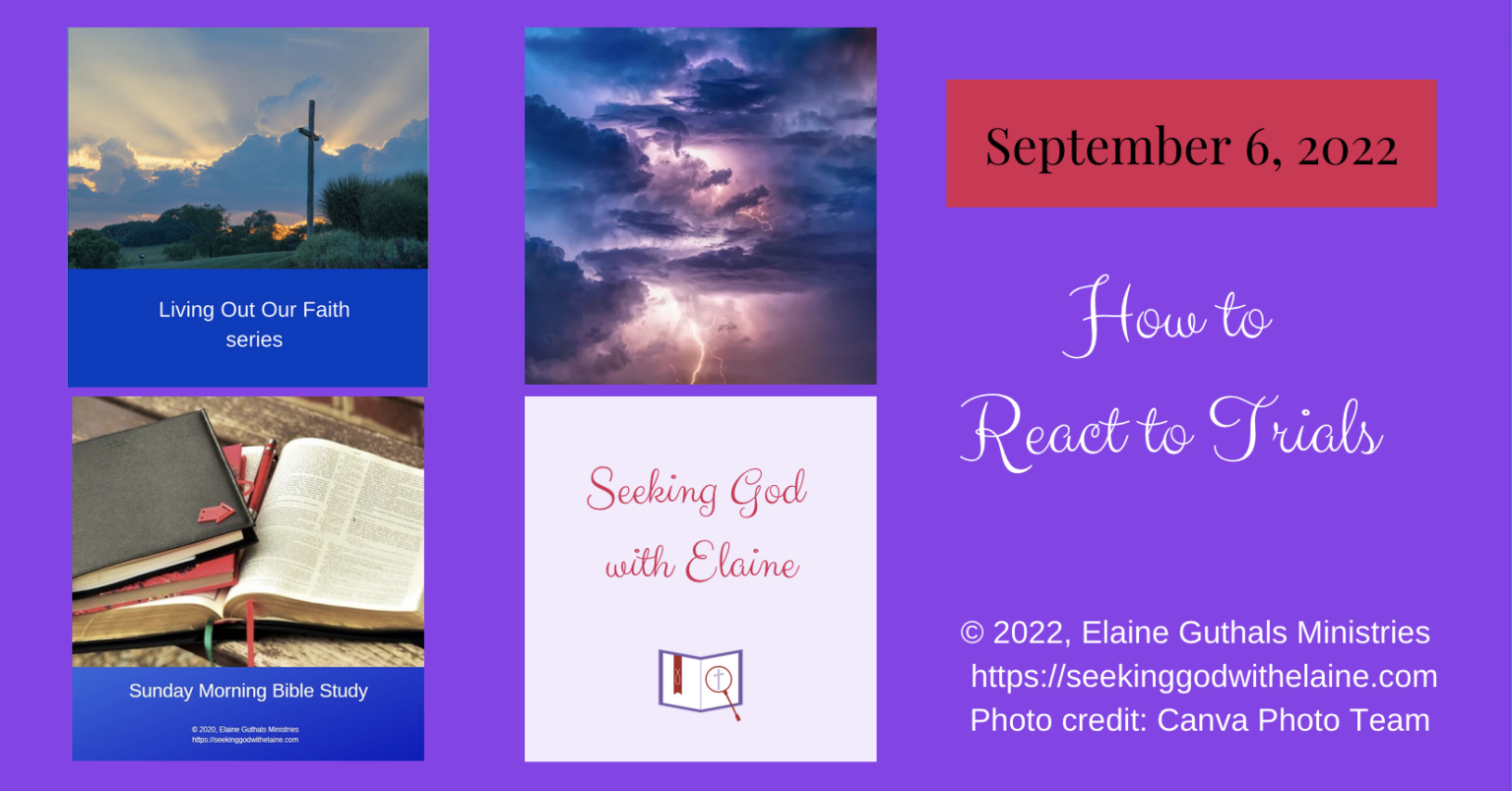 how-to-react-to-trials-seeking-god-with-elaine