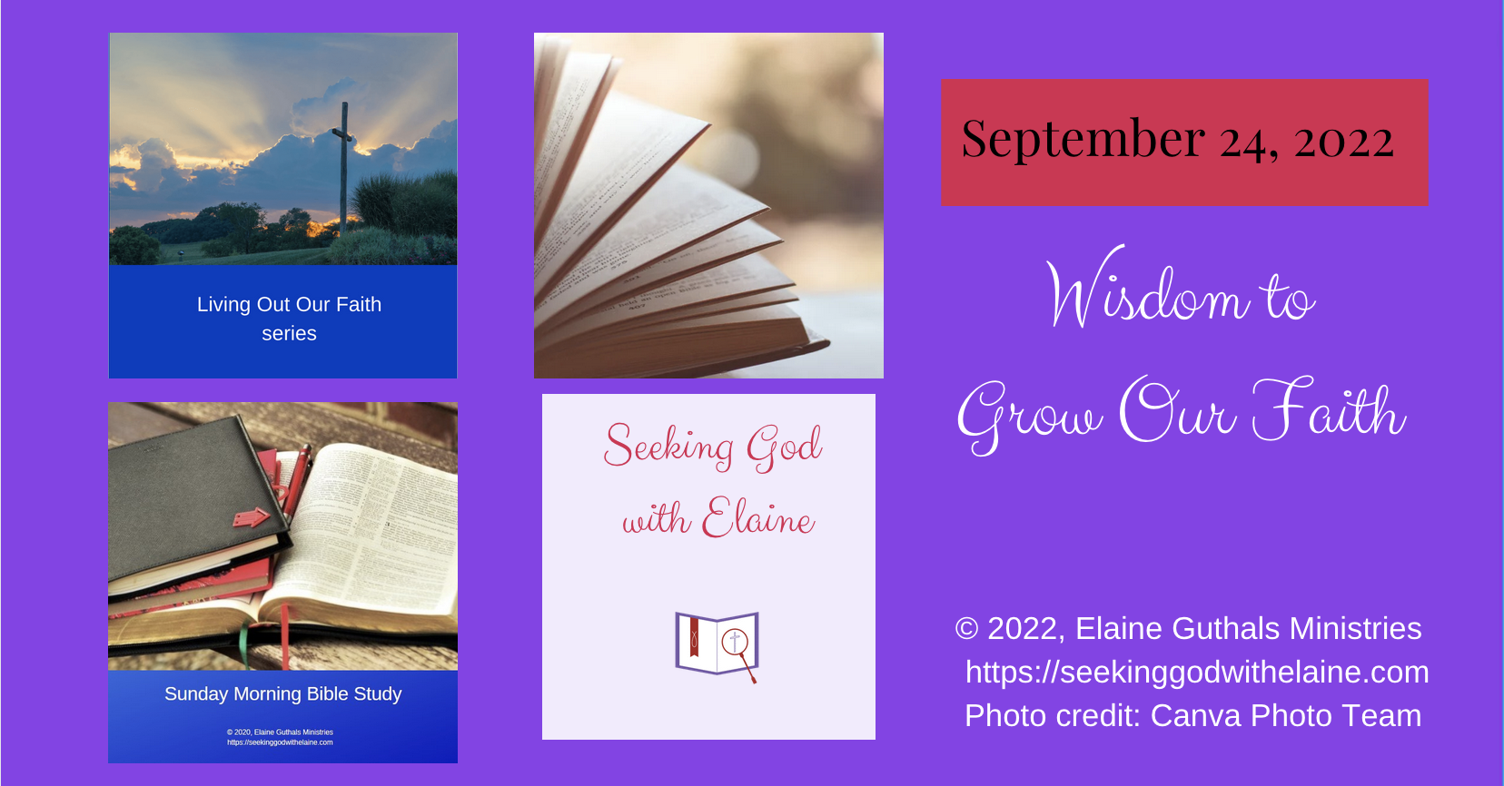 Wisdom to Grow Our Faith - Seeking God with Elaine