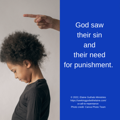 God saw their sin and their need for punishment.