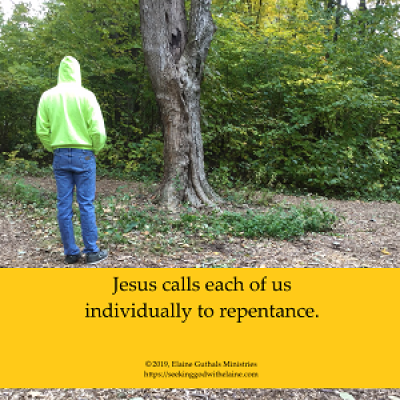 Jesus calls each of us individually to repentance.