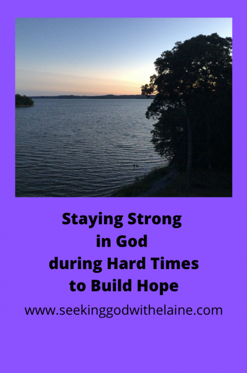 StayingStrongInGodDuringHard TimesToBuildHopePin