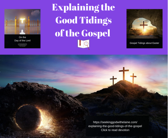 explaining-the-good-tidings-of-the-gospel