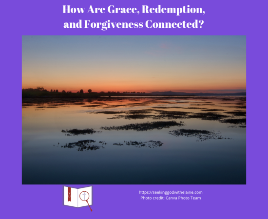 how-are-grace-redemption-and-forgiveness-connectedFB