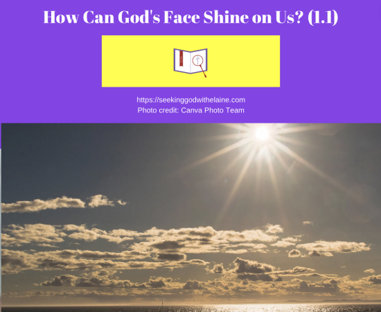 how-can-gods-face-shine-on-us-1.1FB