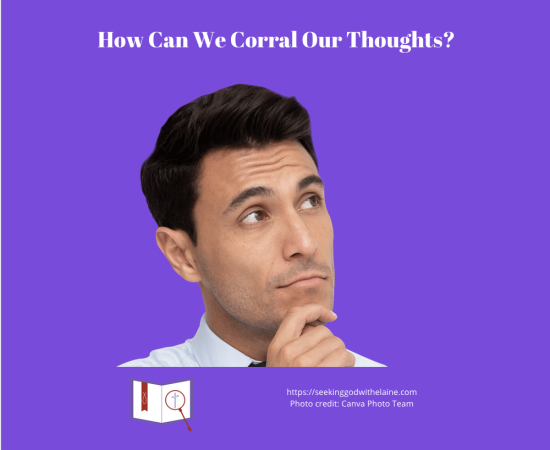 how-can-we-corral-our-thoughtsFB