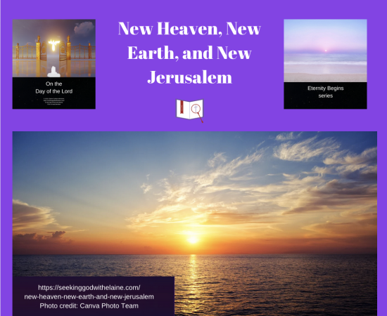 new-heaven-new-earth-and-new-jerusalem