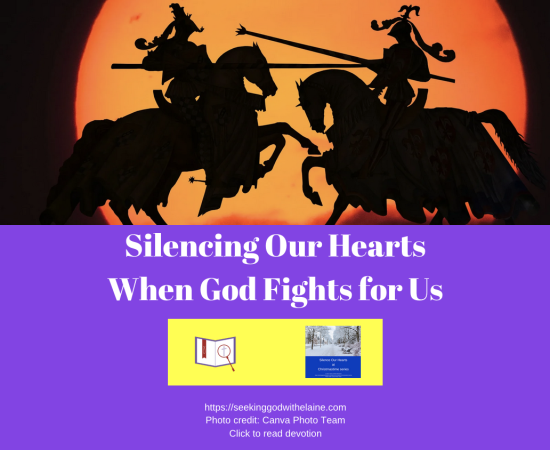 silencing-our-hearts-when-god-fights-for-usFB