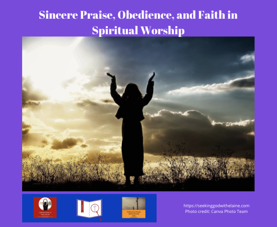 sincere-praise-obedience-and-faith-in-spiritual-worshipFB