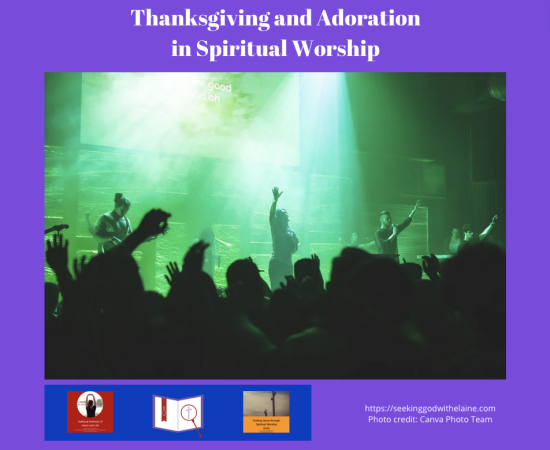 thanksgiving-and-adoration-in-spiritual-worshipFB